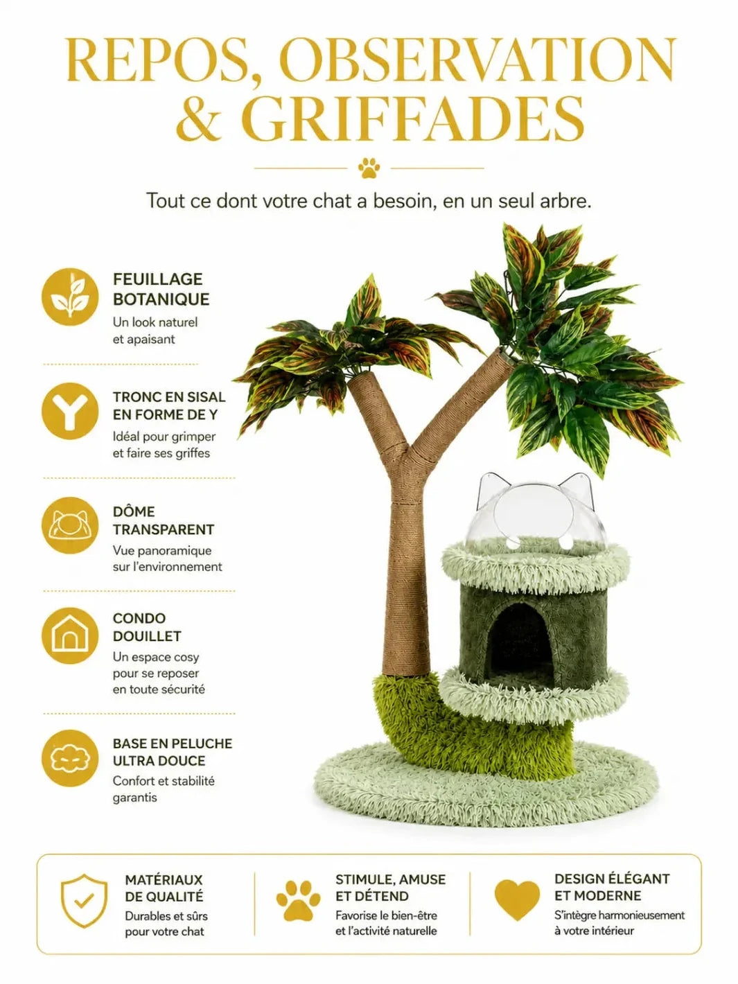 Dôme transparent, niche cylindrique et tronc griffoir en sisal du petit arbre à chat Dômélia.